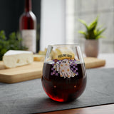 Feeling Cute Might Haunt You Later 11.75 oz Stemless Wine Glass