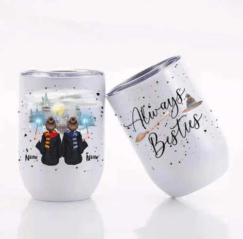 Customized Always Besties 12 oz Wine Tumbler