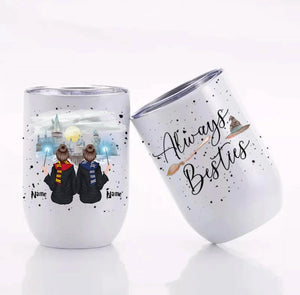 Customized Always Besties 12 oz Wine Tumbler
