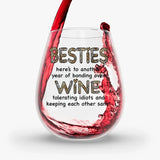 Besties Here's To Another Year Of Bonding Over Wine 11.75 Oz Stemless Wine Glass